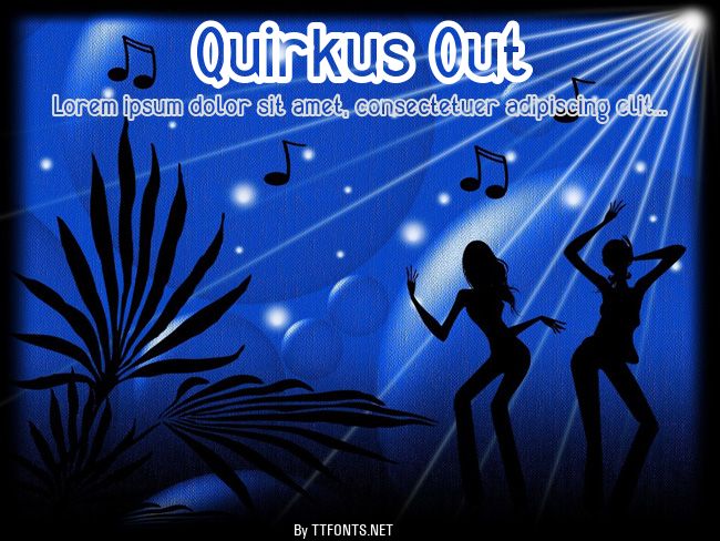 Quirkus Out example